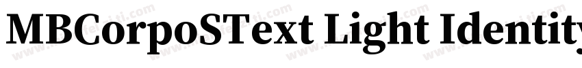 MBCorpoSText Light Identity H字体转换